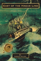 East of the Hague Line 1466941847 Book Cover