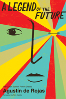A Legend of the Future 1632060353 Book Cover