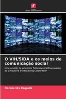 O VIH/SIDA e os meios de comunicação social 6203126403 Book Cover