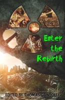 Enter the Rebirth (Volume 3) 1938124286 Book Cover