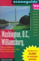 Econoguide '00 Washington, D.C., Williamsburg: Busch Gardens, Richmond, and Other Area Attractions (Econoguides, 2000)