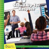 Stand Up for Respect 1534147446 Book Cover