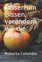 Bissen um Bissen, verändern wir die Welt (German Edition) B08JB1XBZ5 Book Cover