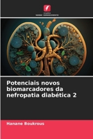 Potenciais novos biomarcadores da nefropatia diabética 2 (Portuguese Edition) 6208385067 Book Cover