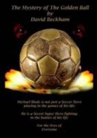 The Mystery of the Golden Ball 1291441085 Book Cover
