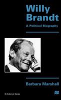 Willy Brandt: A Political Biography (St. Antony's) 0333645626 Book Cover
