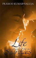 Life Is All About Love And Sacrifices 194729363X Book Cover