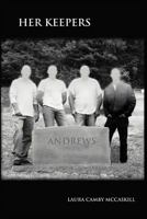 Her Keepers 1462071325 Book Cover