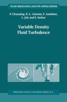 Variable Density Fluid Turbulence (Fluid Mechanics and Its Applications) 1402006713 Book Cover