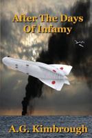 After The Days Of Infamy 1640843337 Book Cover