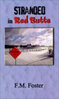 Stranded in Red Butte 0759636982 Book Cover