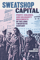 Sweatshop Capital: Sweatshop Capital 1478032790 Book Cover