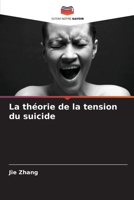 La théorie de la tension du suicide (French Edition) 6208846110 Book Cover