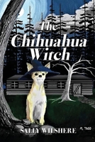 The Chihuahua Witch B0F4X1YXS2 Book Cover