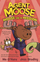 Agent Moose: Moose on a Mission B0GMZ1GM5K Book Cover
