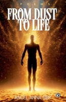 From Dust to Life poems by Angel Anna Siby 9359730440 Book Cover