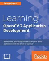 Learning Opencv 3 Application Development 178439145X Book Cover