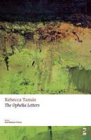 The Ophelia Letters 1844719529 Book Cover