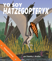 Yo soy Hatzegopteryx (Soy Prehistórica) 1638170789 Book Cover