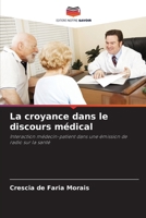 La croyance dans le discours médical (French Edition) 6209602738 Book Cover
