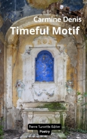 Timeful Motif 2925437990 Book Cover