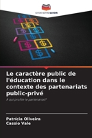 Le caractère public de l'éducation dans le contexte des partenariats public-privé 620727444X Book Cover