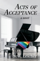 Acts of Acceptance 1940189373 Book Cover