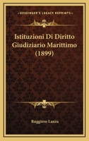 Istituzioni Di Diritto Giudiziario Marittimo (1899) 1272609197 Book Cover