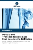 Mystik und Transzendentalismus: Eine polemische Reflexion (German Edition) 6208365635 Book Cover