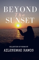 Beyond The Sunset 6218253856 Book Cover
