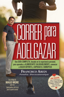 Correr Para Adelgazar 8417828613 Book Cover