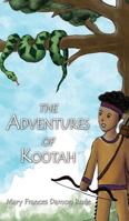 The Adventures of Kootah 1632325047 Book Cover