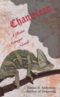 Chameleon: A Rosa Arroya Novel (Rosa Arroya) 0595468101 Book Cover