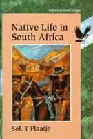 Native Life in South Africa