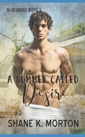 A Summer Called Desire B09W9L6H12 Book Cover