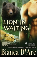 Lion in Waiting 1950196283 Book Cover
