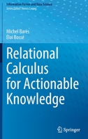 Relational Calculus for Actionable Knowledge 3030924297 Book Cover