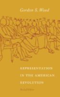 Representation in the American Revolution, revised edition 0813927226 Book Cover