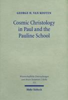 Cosmic Christology In Paul & The Pauline School: Colossians & Ephesians In The Context Of Graeco Roman Cosmology, With A New Synopsis Of The Greek Texts ... Untersuchungen Zum Neuen Testament 2, 171) 3161480074 Book Cover