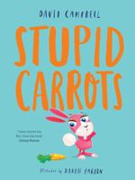 Stupid Carrots 1760970026 Book Cover