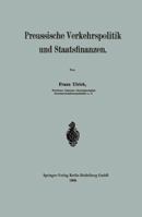 Preussische Verkehrspolitik Und Staatsfinanzen 3662319144 Book Cover