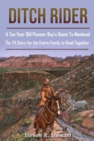 Ditch Rider 1689676191 Book Cover