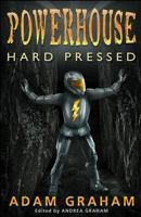 Powerhouse: Hard Pressed 1489516123 Book Cover