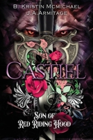 Castiel: Son of Red Riding Hood (Kingdom of Fairytales) 1778911684 Book Cover