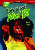 Oxford Reading Tree: Stages 13-14: Treetops True Stories: This Is Me! Me! B! 1590554000 Book Cover