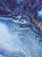 Day Planner 2021 Daily Large: Hardcover Agenda 8.5" x 11" - 1 Page per Day Planner - Blue Marble - January - December 2021 - Dated Planner 2021 Productivity, XXL Planner, Daily and Monthly 3947808704 Book Cover