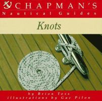 Knots (Chapman's Nautical Guides) 0688094155 Book Cover