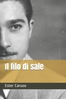 Il filo di sale B08ZNDL8YM Book Cover