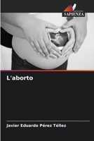 L'aborto (Italian Edition) 6207012607 Book Cover