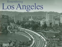 Remembering Los Angeles 1683368517 Book Cover